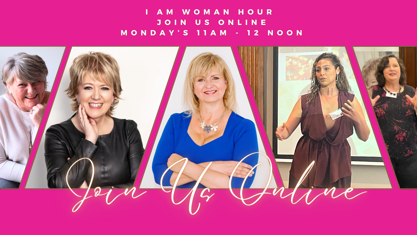 I AM WOMAN HOUR