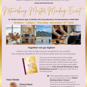 I AM WOMAN Networking Master Minding Event - 10am - 1.00pm Thursday November 19th 2026, St Brides Hotel & Spa